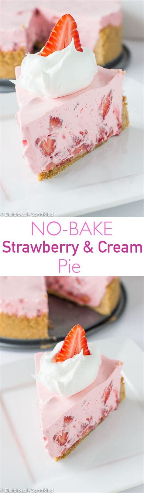 No Bake Strawberry And Cream Pie Strawberry Cream Pies Baked Strawberries Cream Pie