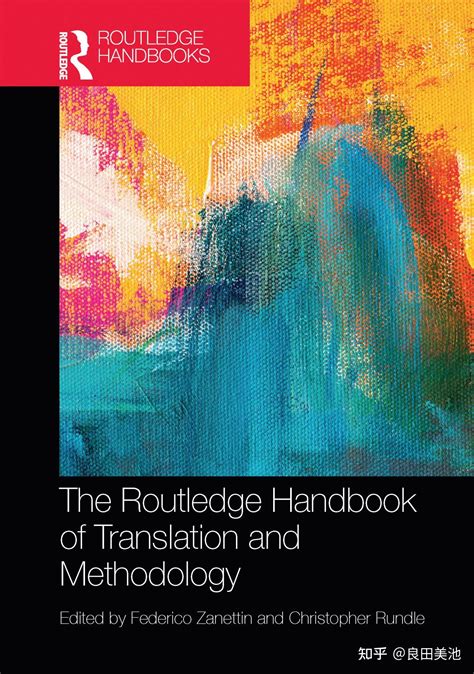 The Routledge Handbook of Translation and Methodology 知乎