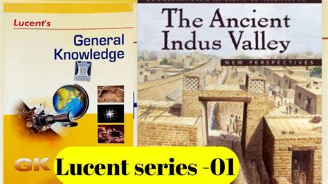 Indus Valley Civilization Part 1 Lucent Gk Topic Wise For All