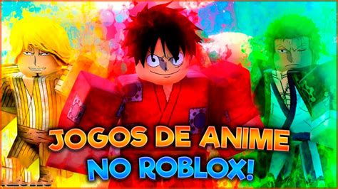 Melhores jogos de anime no Roblox Descubra a emoção dos jogos online