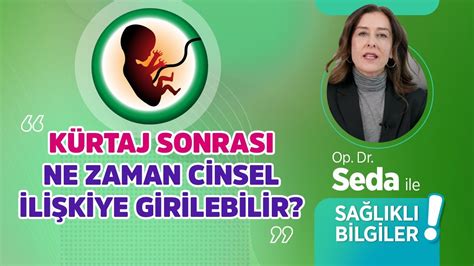 Kürtaj Sonrası Dikkat Edilmesi Gerekenler Kürtaj Sonrası Ne Zaman