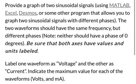 Solved Waveform Provide A Graph Of Two Sinusoidal Signals Using