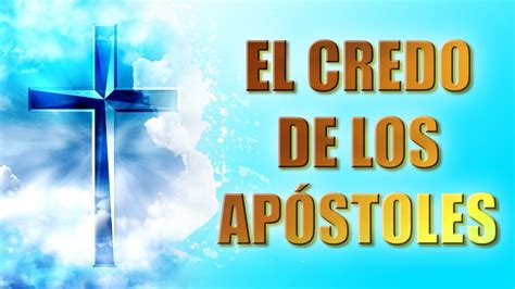 Arriba Imagen Oracion Creo En Dios Padre Abzlocal Mx