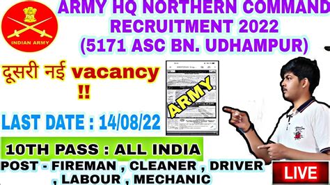 HQ Northern Command Recruitment 2022 Ll 5171 ASC Bn Recruitment 2022 Ll