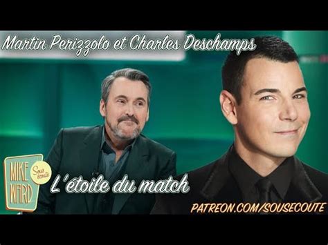 L Toile Du Match Martin Perizzolo Et Charles Deschamps Extrait