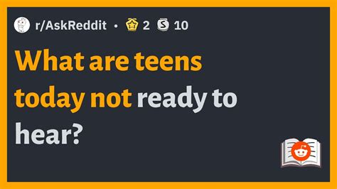 R AskReddit What Are Teens Today Not Ready To Hear YouTube