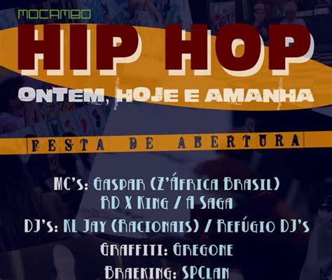 Projeto Hip Hop Ontem Hoje e Amanhã no centro cultural Mocambo