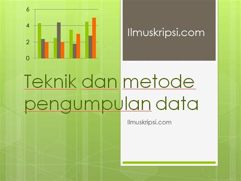 Teknik Dan Metode Pengumpulan Data Dalam Penelitian Skripsi Teknik