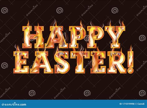 Happy Easter Burning Fire Vector Stock Vector Illustration Of Happy