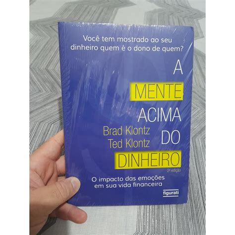 A mente acima do dinheiro o impacto das emoções em sua vida financeira