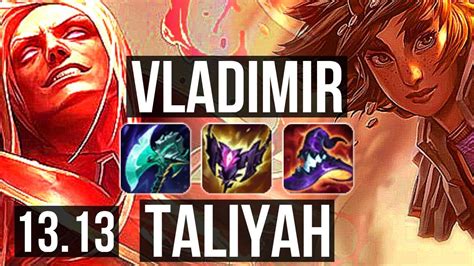 Vladimir Vs Taliyah Mid Penta M Mastery Games Euw