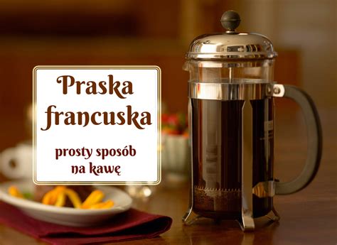 Praska francuska » Kawowy GURU - Blog o kawie