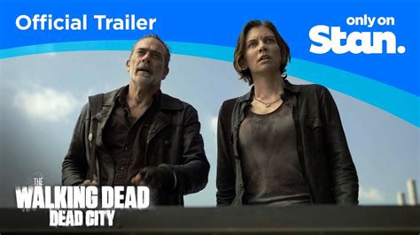 The Walking Dead Dead City Official Trailer On Stan Youtube