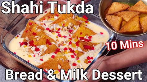 Instant Shahi Tukda Recipe In 10 Mins Double Ka Meetha Quick Easy