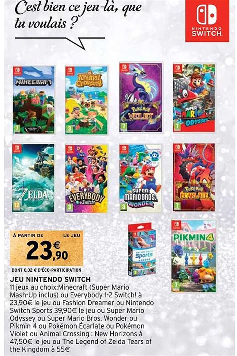 Promo Jeu Nintendo Switch Chez Intermarch Hyper Icatalogue Fr