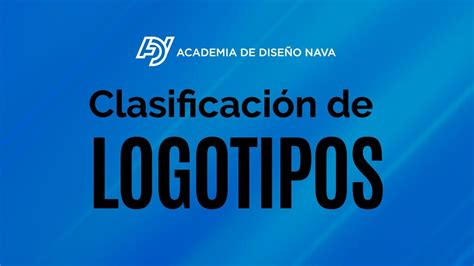 CLASIFICACIÓN DE LOGOTIPOS TIPOS DE MARCAS ASPECTOS TEÓRICOS YouTube