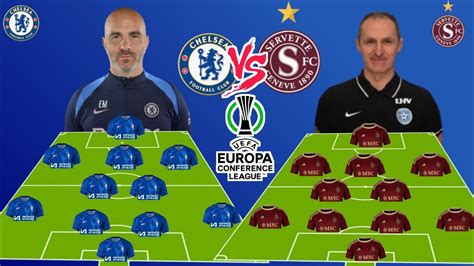 CHELSEA VS SERVETTE CENEVE EUROPE CONFERENCE LEAGUE PLAY OFF LG 1 2024