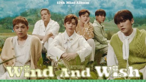 Btob 비투비 Wind And Wish Official Music Video 🍀 Pantip