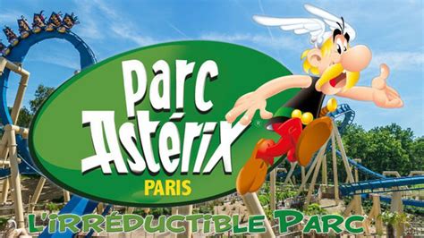 PARC ASTERIX 2021 horaires tarifs animaux à voir animations