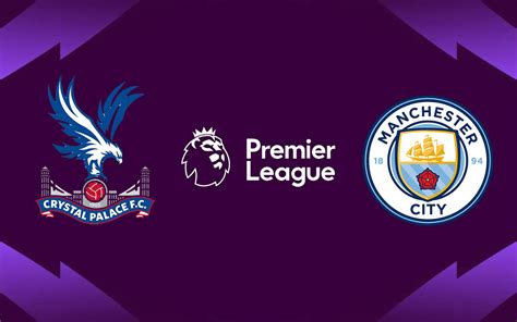 Crystal Palace X Manchester City Pela Premier League Onde