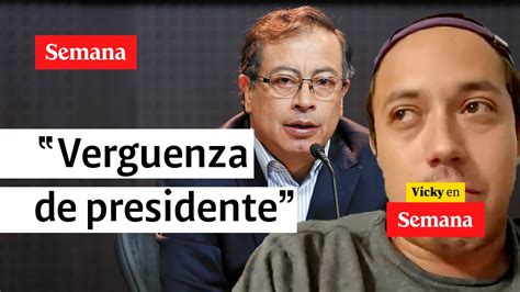 Gustavo Petro No Me Representa Colombiano En Israel Vicky En