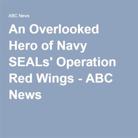 An Overlooked Hero Of Navy Seals Operation Red Wings Abc News Navy