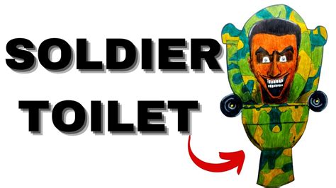 Cómo Dibujar A💂soldier Toilet🚽de Los Skibidi Toilet How To Draw