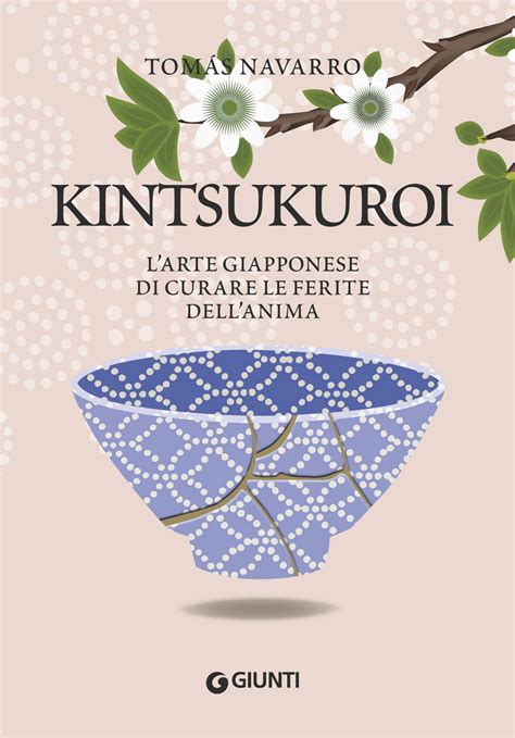 Kintsukuroi L Arte Giapponese Di Curare Le Ferite Dell Anima Crazy