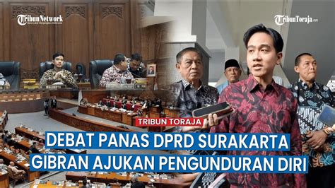 Debat Panas Dprd Surakarta Soal Gibran Rakabuming Raka Ajukan