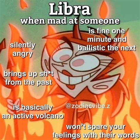 Libra Memes On Instagram All True Dont Make Me Mad Follow Libras