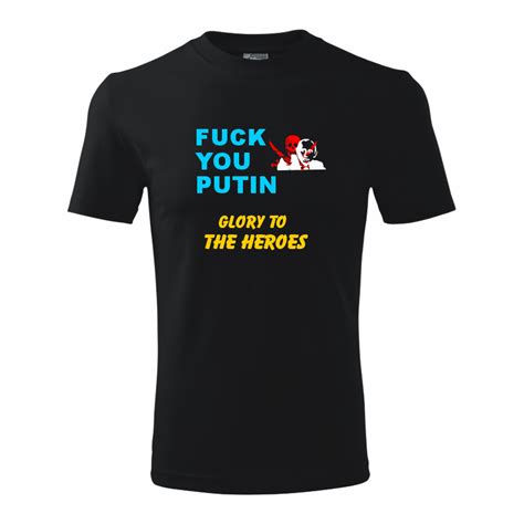 Pánské tričko Fuck you Putin glory to heores
