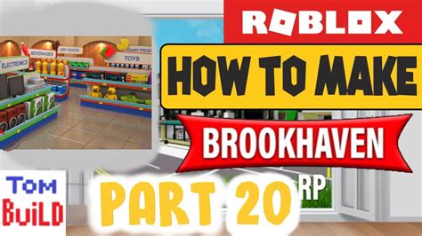 How To Make A Game Like Brookhaven Rp How To Make A Supermarket