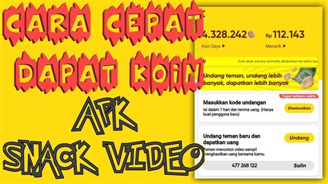 Cara Cepat Mendapatkan Koin Banyak Pada Apk Snack Video Youtube