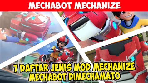 7 Daftar Jenis Mod Mechanize Mechabot Di Mechamato Youtube