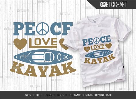 Peace Love Kayak Svg Cut File Kayak Svg Graphic By Pixel Elites