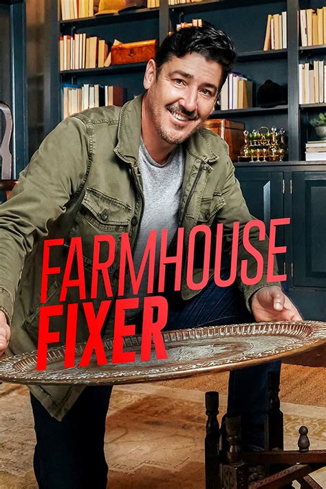 Farmhouse Fixer Serie 2021 Tráiler Resumen Reparto Y Dónde Ver