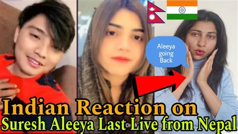 INDIAN Reaction On Nepal Suresh Aleeya Last Live From Nepal Aleeya