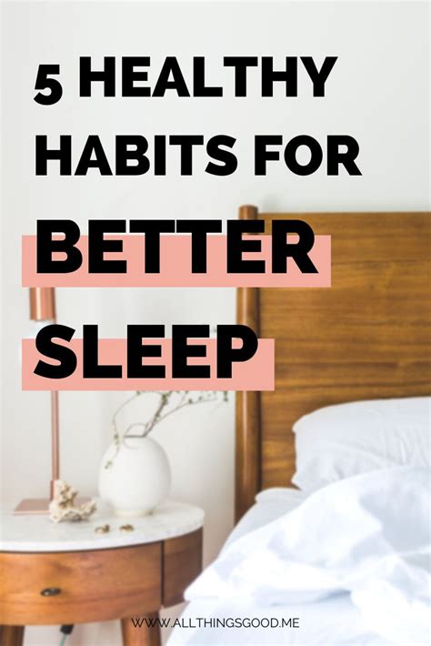 5 healthy habits for better sleep — ALL THINGS GOOD - Mindfulness || Wellness || Lifestyle Blog ...