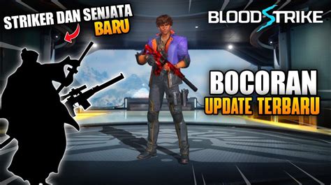 New Update Bocoran Update Terbaru Blood Strike Karakter Dan