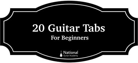 Guitar Tabs For Beginners: 20 Easy Songs That Sound Great