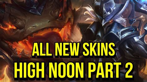 All New Skins Samira Viktor Sion Twitch Tahm Kench Youtube