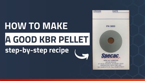 Infographic How To Make A Good Kbr Pellet A Step By Step Guide