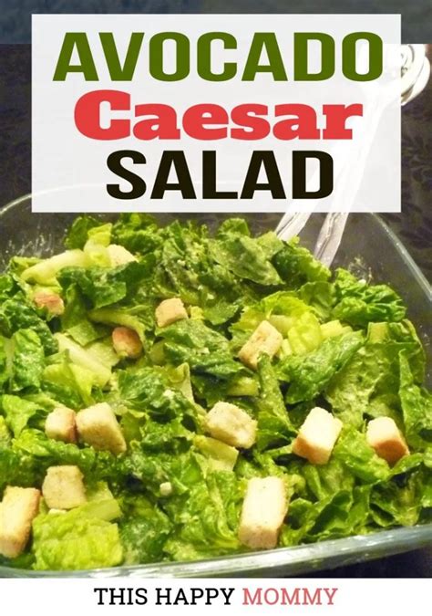 Avocado Caesar Salad 10 Minute Recipe