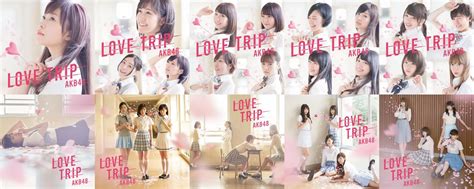 詳細 Akb48 45thシングル「love Trip しあわせを分けなさい」 831発売 ★akbのススメ★