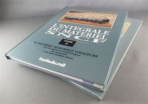 Livres L Intégrale du Matériel Sncf Tome 1 2 La Vie du Rail Lamming