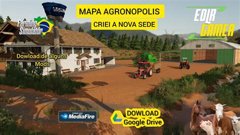 CRIEI MINHA NOVA SEDE MAPA AGRONOPOLIS Dowload Mapa AGRONOPOLIS Na