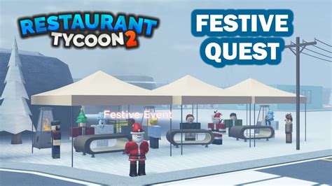 Restaurant Tycoon 2 Festive Quest Tutorial 2022 Winter Event Youtube