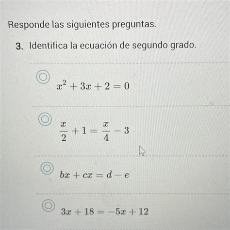 Identificar la ecuación de segundo grado Brainly lat