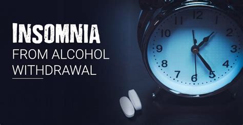 Insomnia From Alcohol Withdrawal