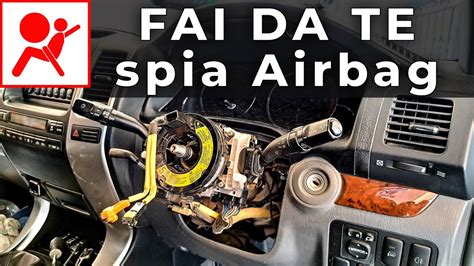 Come Sostituire La Molla Dell Airbag Spia Airbag Accesa Riumuovere